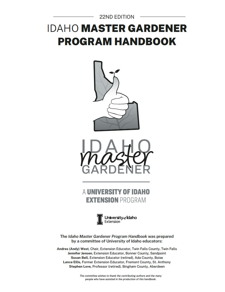 Idaho Master Gardener Program Handbook, 22nd Edition