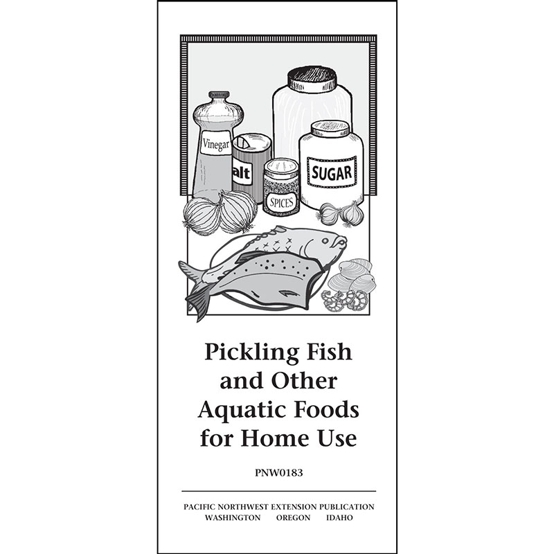 Pickling Fish and Other Aquatic Foods for Home Use