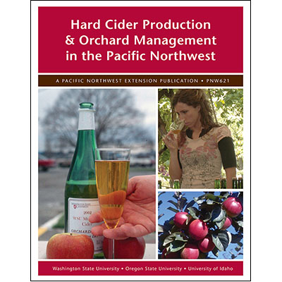 Hard Cider Production and Orchard Management in the Pacific Northwest